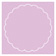 Purple Lace Imprintable Scallop Circle Card 4 1/2 Inch - 25/Pk