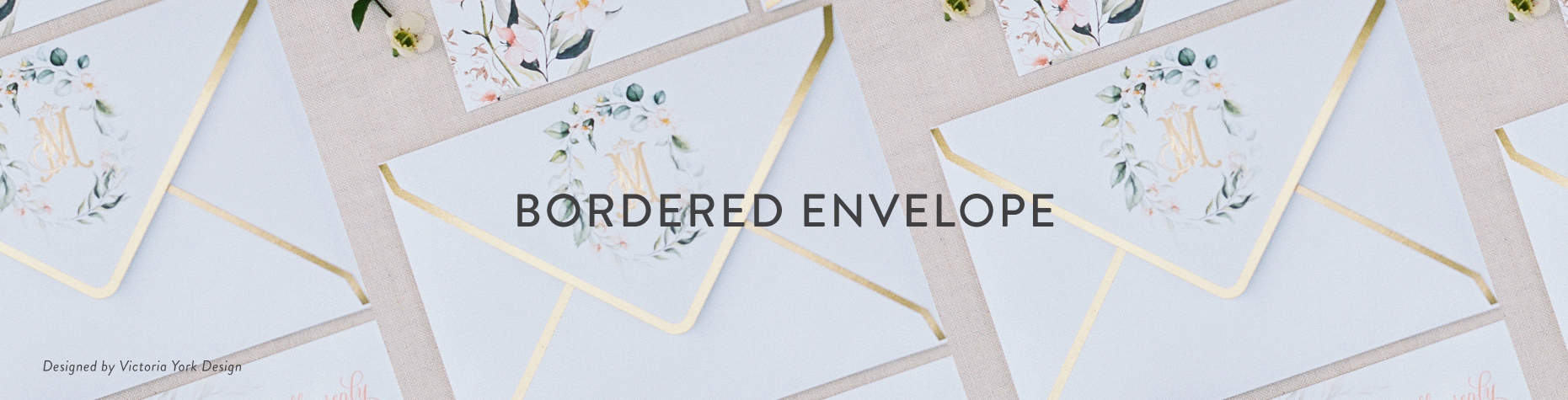 Bordered Envelopes